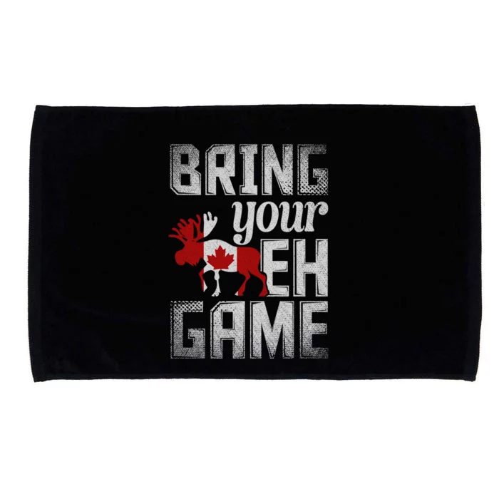 Funny Canadian Moose Maple Leaf Bring Your Eh Game Canada Gift Microfiber Hand Towel