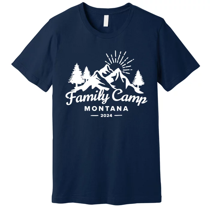 Family Camp Montana 2024 Matching Family Premium T-Shirt