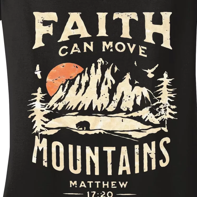 Faith Can Move Mountains Religious Bible Christian Jesus Women's V-Neck T-Shirt