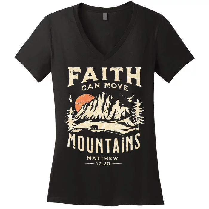 Faith Can Move Mountains Religious Bible Christian Jesus Women's V-Neck T-Shirt