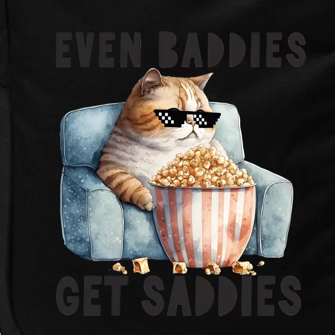 Funny Cat Meme Even Baddies Get Saddies Fat Cat Impact Tech Backpack