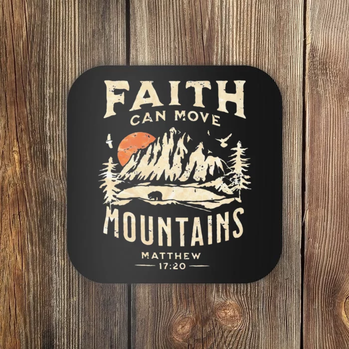 Faith Can Move Mountains Religious Bible Christian Jesus Coaster