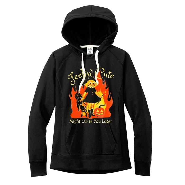 Feeling Cute Might Curse You Later Cute Witch Women's Fleece Hoodie