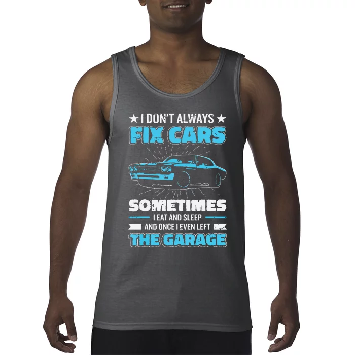 Funny Car Mechanic Design For Men Automobile Mechanic Garage Tank Top