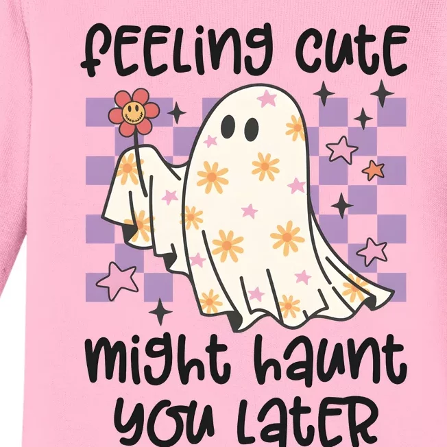 Feeling Cute Might Haunt You Later Halloween Baby Long Sleeve Bodysuit