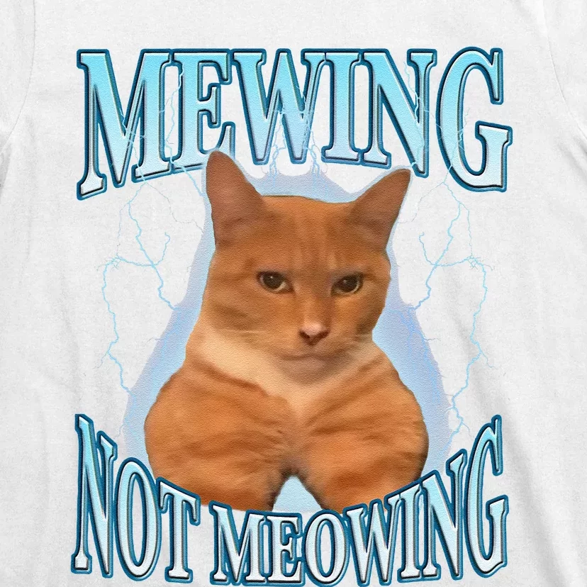 Funny Cat Meme Mewing Looksmax Meowing Cat Trend T-Shirt