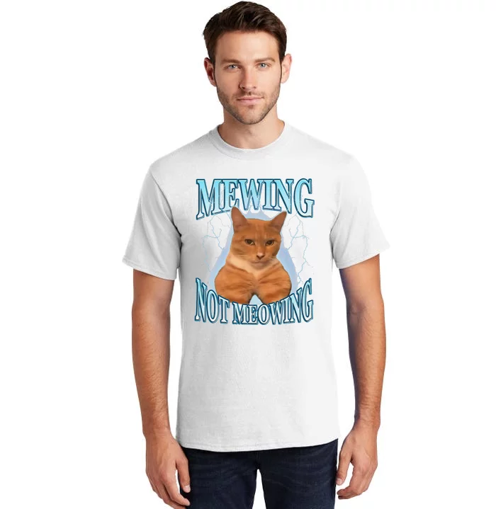 Funny Cat Meme Mewing Looksmax Meowing Cat Trend Tall T-Shirt