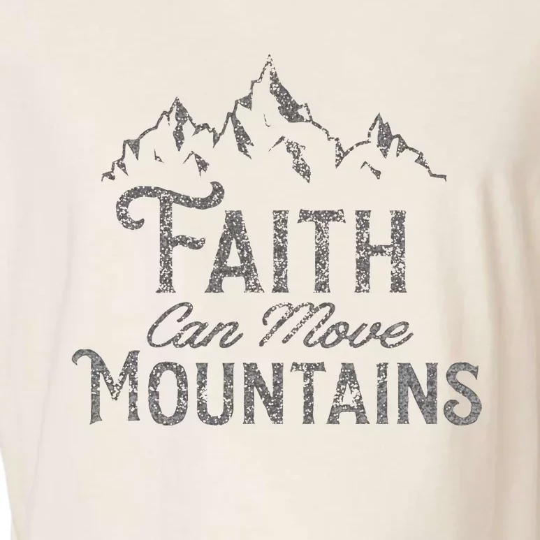 Faith Can Move Mountains Bible Verse Religious Garment-Dyed Women's Muscle Tee