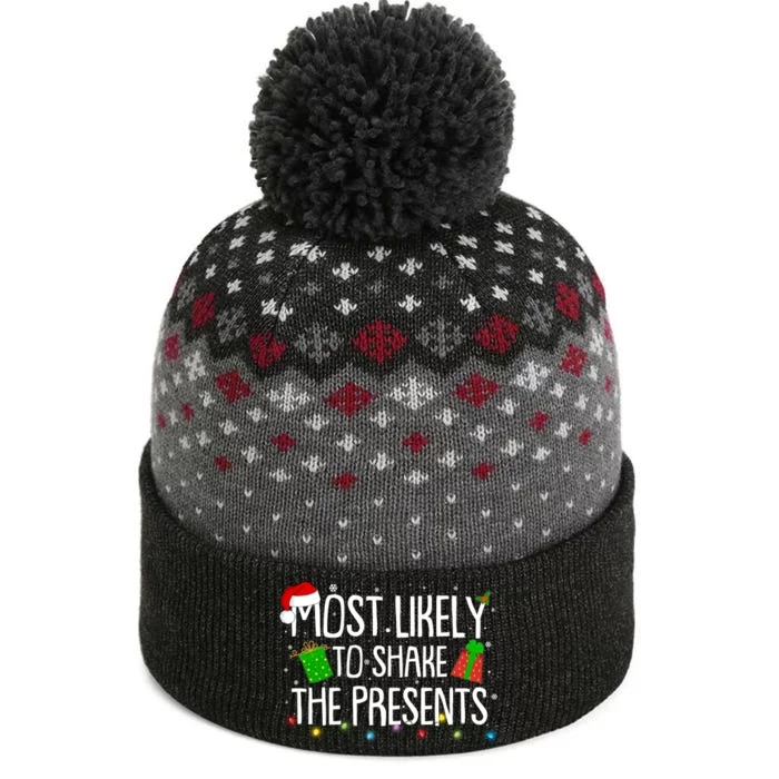 Funny Christmas Most Likely To Shake The Presents The Baniff Cuffed Pom Beanie