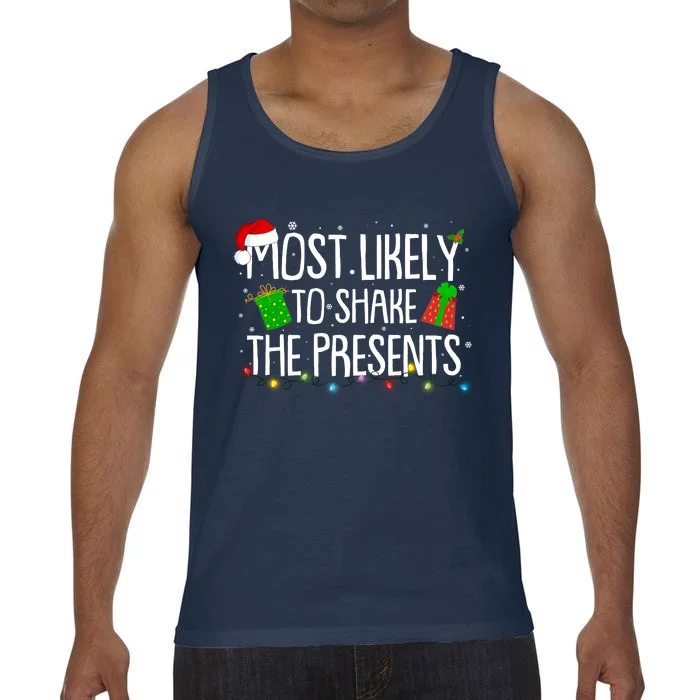 Funny Christmas Most Likely To Shake The Presents Comfort Colors® Tank Top