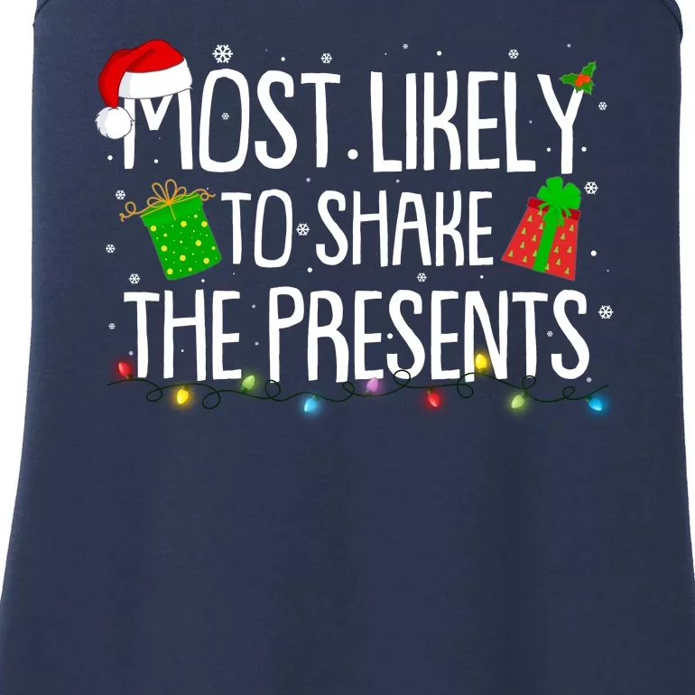 Funny Christmas Most Likely To Shake The Presents Ladies Essential Tank