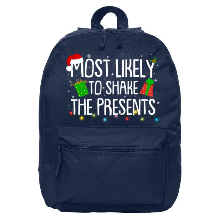 Funny Christmas Most Likely To Shake The Presents 16 in Basic Backpack