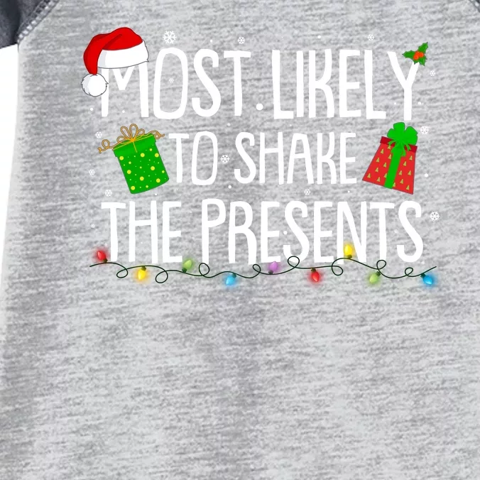 Funny Christmas Most Likely To Shake The Presents Infant Baby Jersey Bodysuit