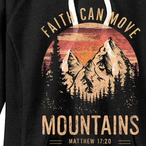 Faith Can Move The Mountains Religious Christian Cool Gift Women's Fleece Hoodie