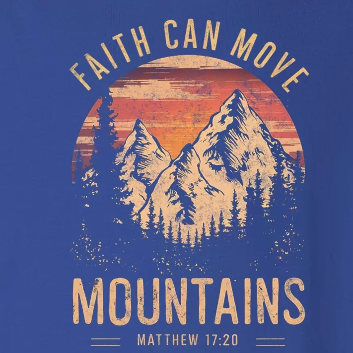 Faith Can Move The Mountains Religious Christian Cool Gift Toddler Long Sleeve Shirt