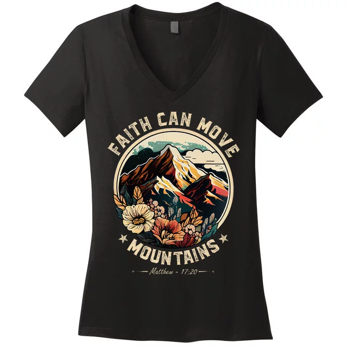 Faith Can Move Mountains Christian Women Women's V-Neck T-Shirt