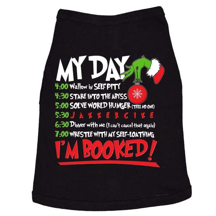 Funny Christmas My Day Im Booked Doggie Tank