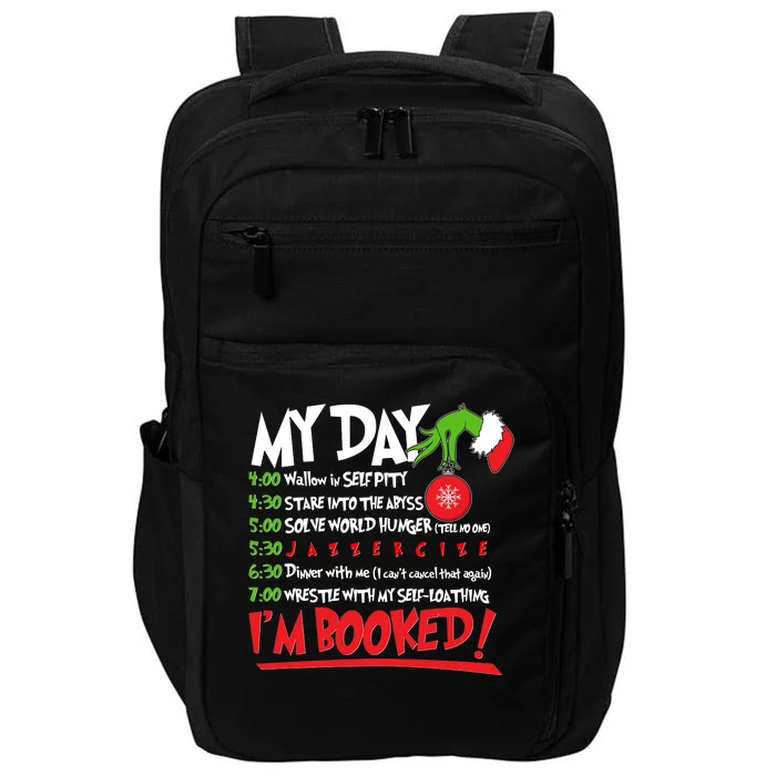 Funny Christmas My Day Im Booked Impact Tech Backpack