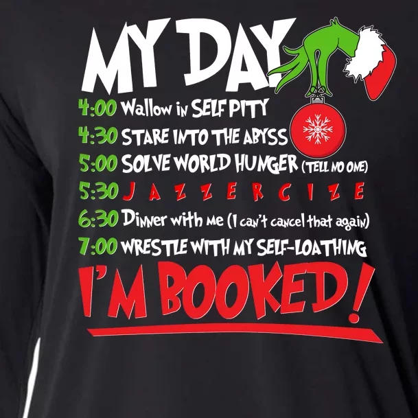 Funny Christmas My Day Im Booked Cooling Performance Long Sleeve Crew