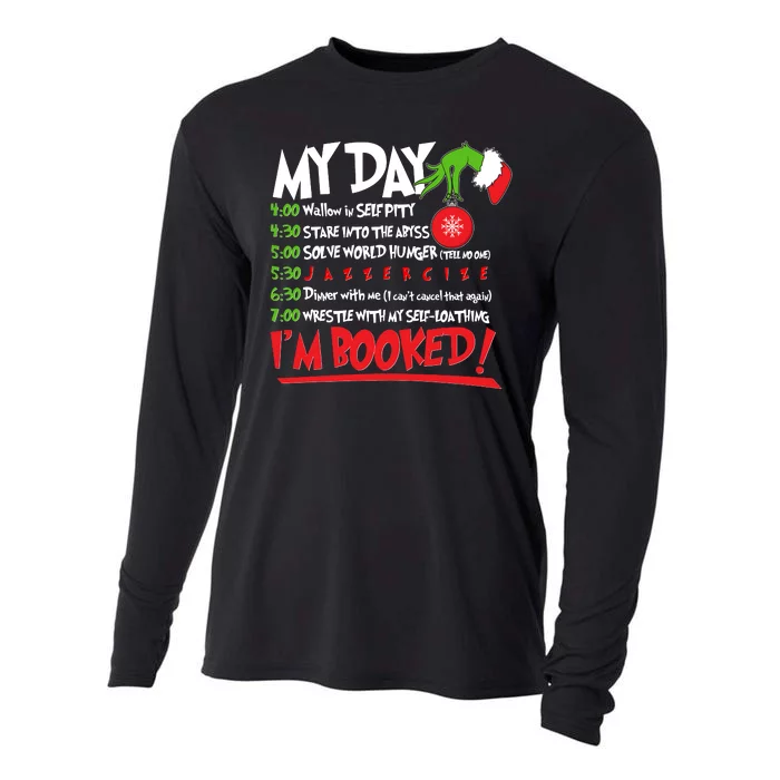 Funny Christmas My Day Im Booked Cooling Performance Long Sleeve Crew