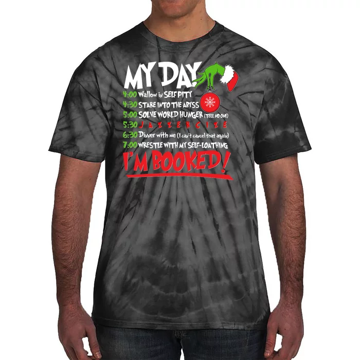 Funny Christmas My Day Im Booked Tie-Dye T-Shirt