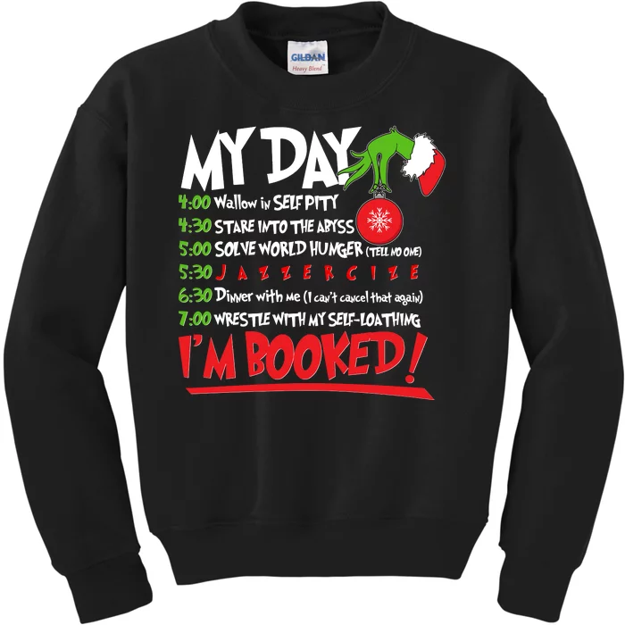 Funny Christmas My Day Im Booked Kids Sweatshirt