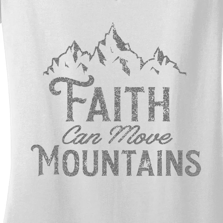 Faith Can Move Mountains Bible Verse Religious Women's V-Neck T-Shirt