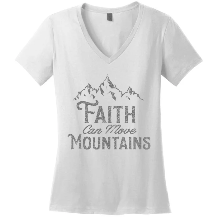 Faith Can Move Mountains Bible Verse Religious Women's V-Neck T-Shirt