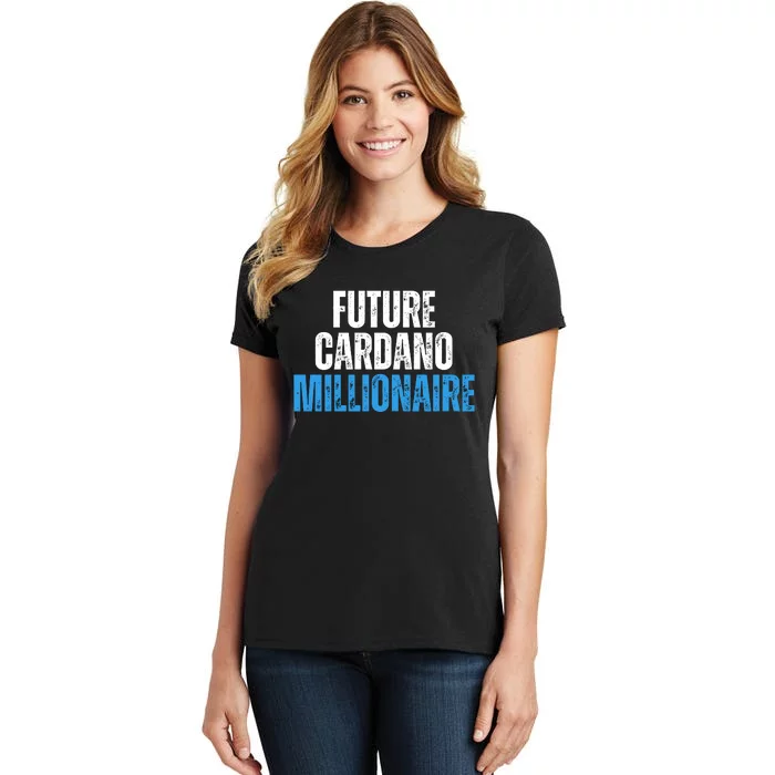 Future Cardano Millionaire ADA Women's T-Shirt