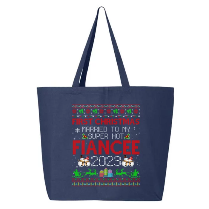 First Christmas Married To My Super Hot Fiancee Ugly Sweater Cute Gift 25L Jumbo Tote