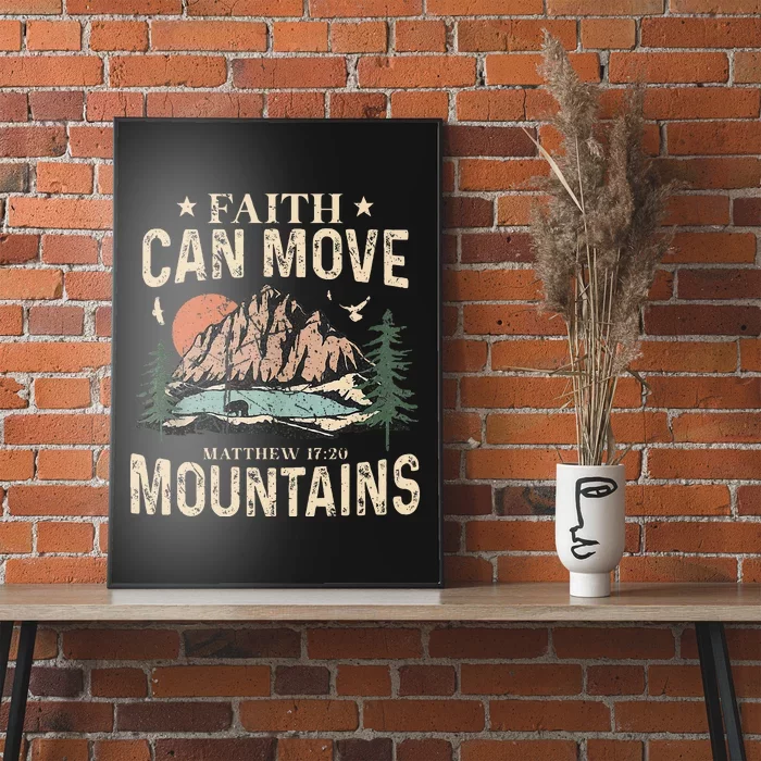 Faith Can Move Mountains Religious God Christian Women Poster