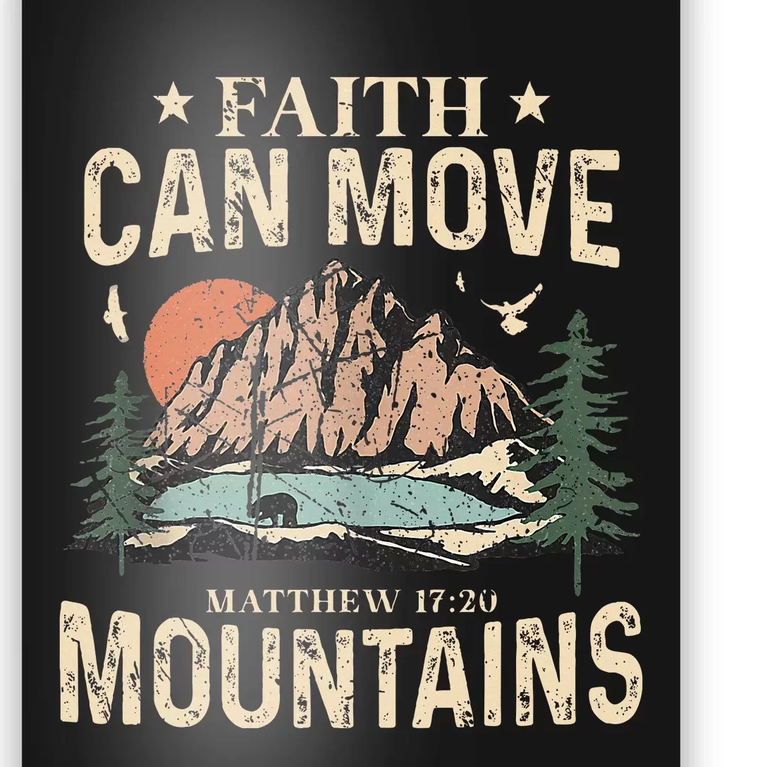 Faith Can Move Mountains Religious God Christian Women Poster