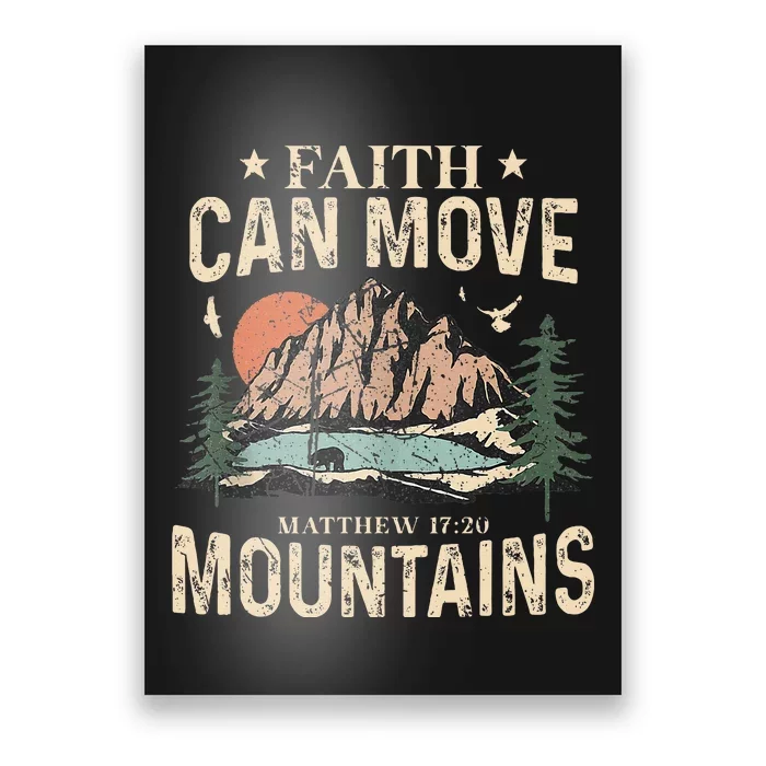 Faith Can Move Mountains Religious God Christian Women Poster