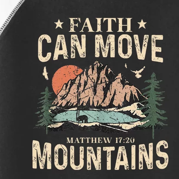 Faith Can Move Mountains Religious God Christian Women Toddler Fine Jersey T-Shirt