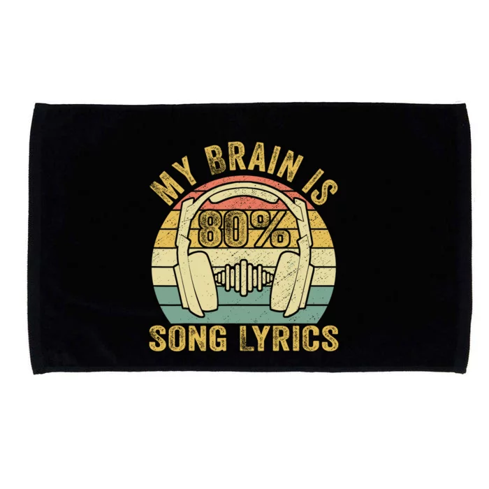 Funny & Cool Music Lover Life My Brain Is 80% Song Lyrics Microfiber Hand Towel