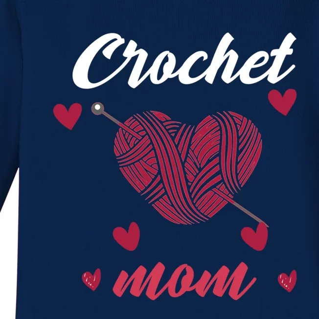 Funny Crochet Mom Crocheting Crocheter Yarn Lover Cool Gift Baby Long Sleeve Bodysuit