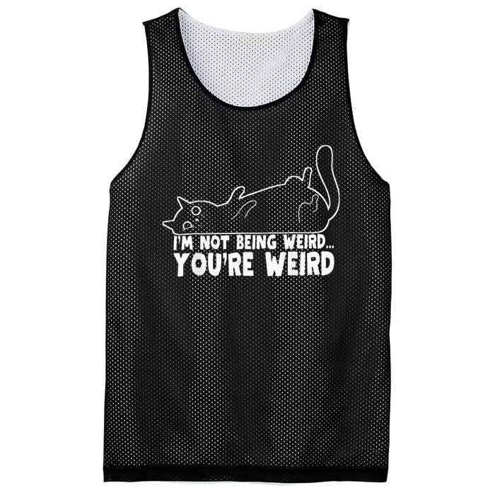 Funny Cat Meme I'm Not Being Weird You're Weird Cat Dad Mom Mesh Reversible Basketball Jersey Tank