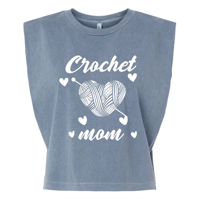 Funny Crochet Mom Crocheting Crocheter Yarn Lover Gift Garment-Dyed Women's Muscle Tee