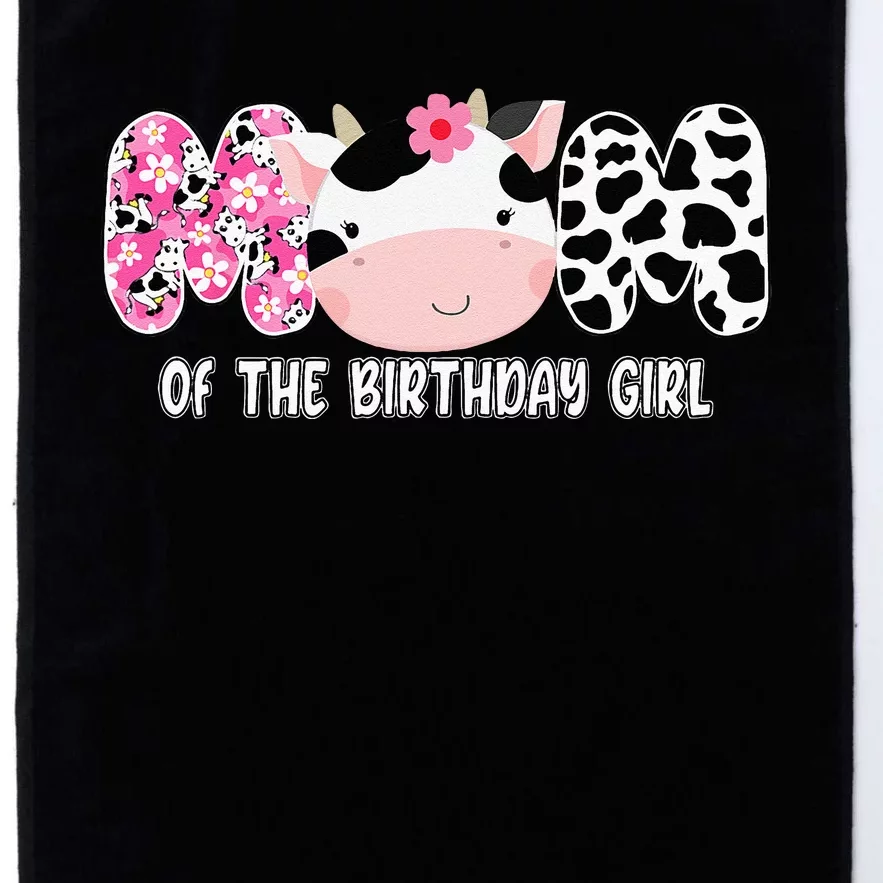 Funny Cow Mom Of The Birthday Girl Cow Farm Birthday Family Platinum Collection Golf Towel