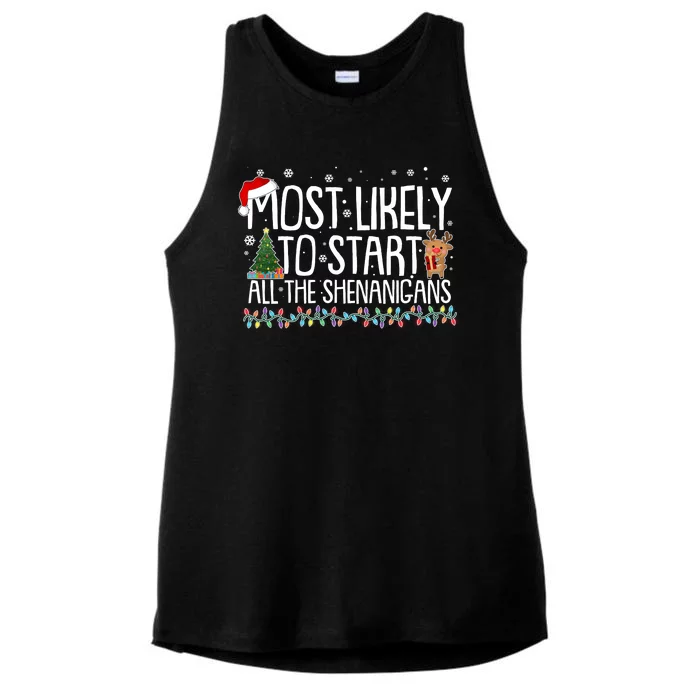 Funny Christmas Most Likely To Start All The Shenanigans Ladies Tri-Blend Wicking Tank