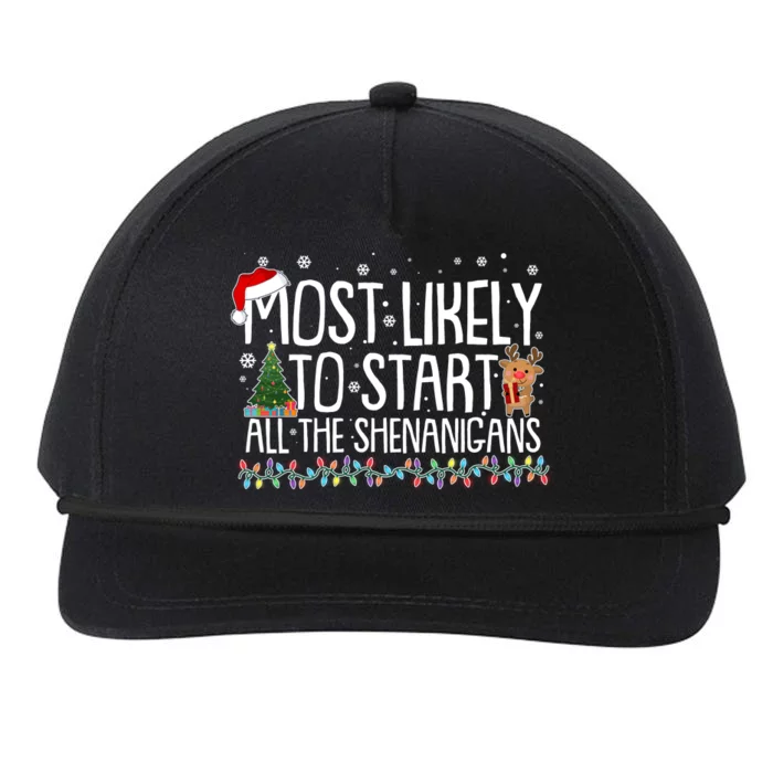 Funny Christmas Most Likely To Start All The Shenanigans Snapback Five-Panel Rope Hat