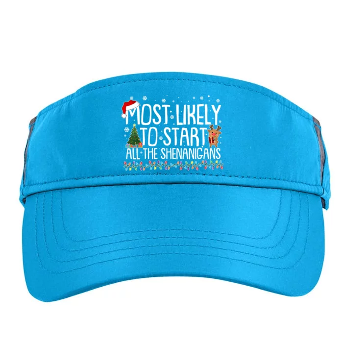 Funny Christmas Most Likely To Start All The Shenanigans Adult Drive Performance Visor