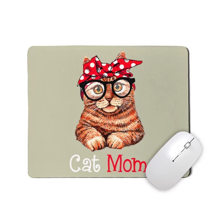 Funny Cat Mom Cat Lovers Mothers Day Mom Funny Mothers Gift Mousepad