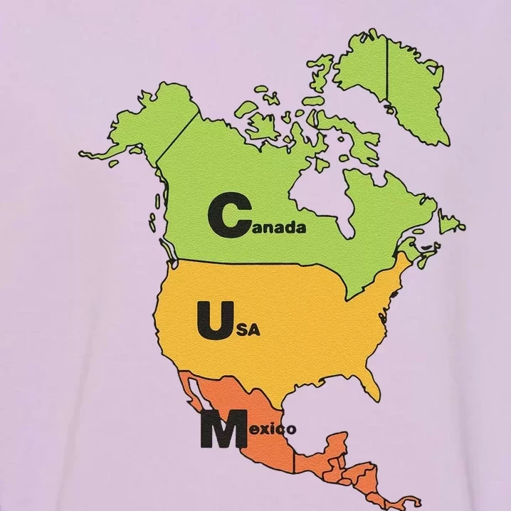 Funny Cum Map Canada Usa And Mexico Gift Garment-Dyed Sweatshirt