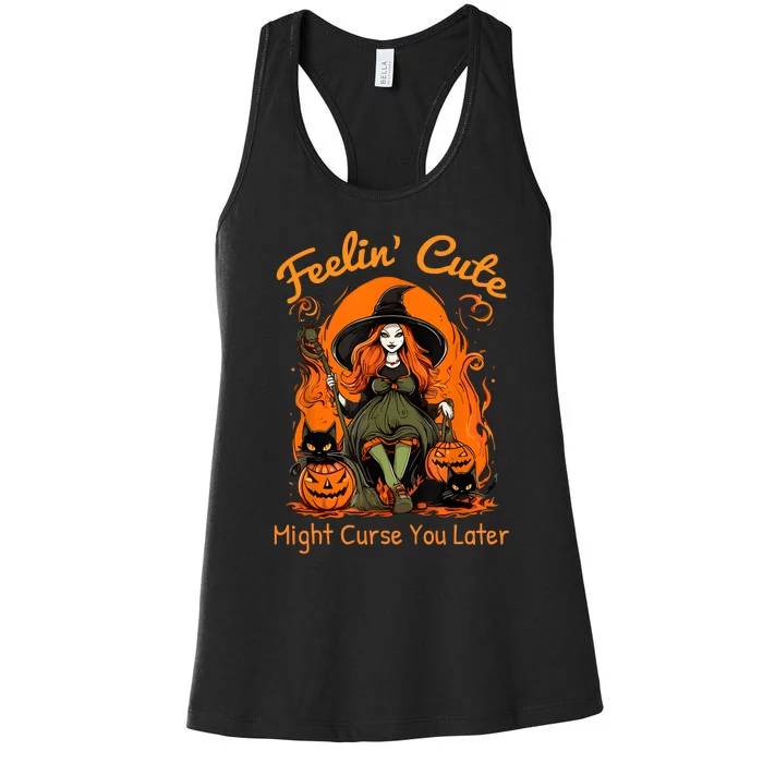 Feeling Cute Might Curse You Later Funny Witch Halloween Cat Women's Racerback Tank