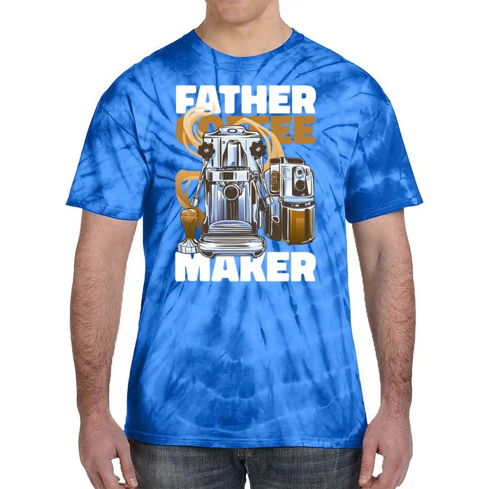 Father Coffee Maker For Father's Day Great Gift Tie-Dye T-Shirt