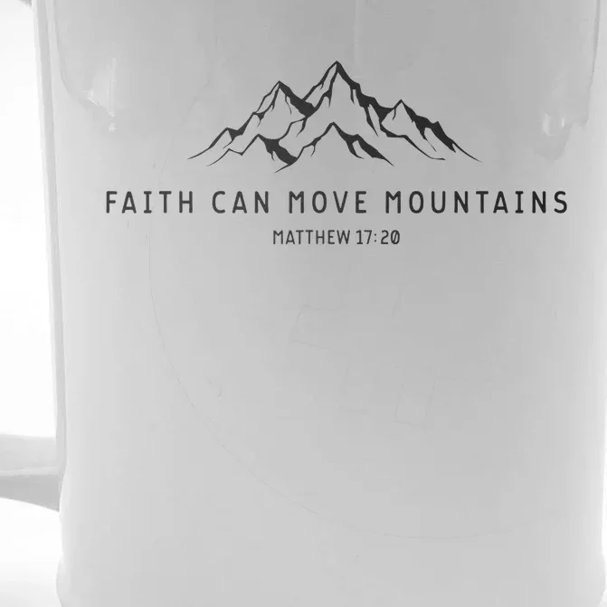 Faith Can Move Mountains Christian Religious Front & Back Beer Stein