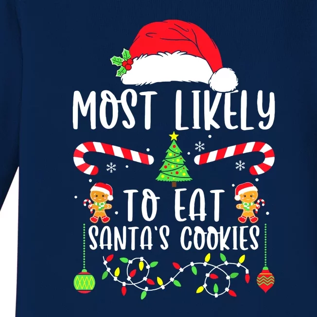 Funny Christmas Most Likely To Drink All The Cookies Family Matching Gift Baby Long Sleeve Bodysuit