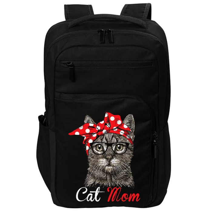 Funny Cat Mom For Cat Loversmothers Day Gift Impact Tech Backpack