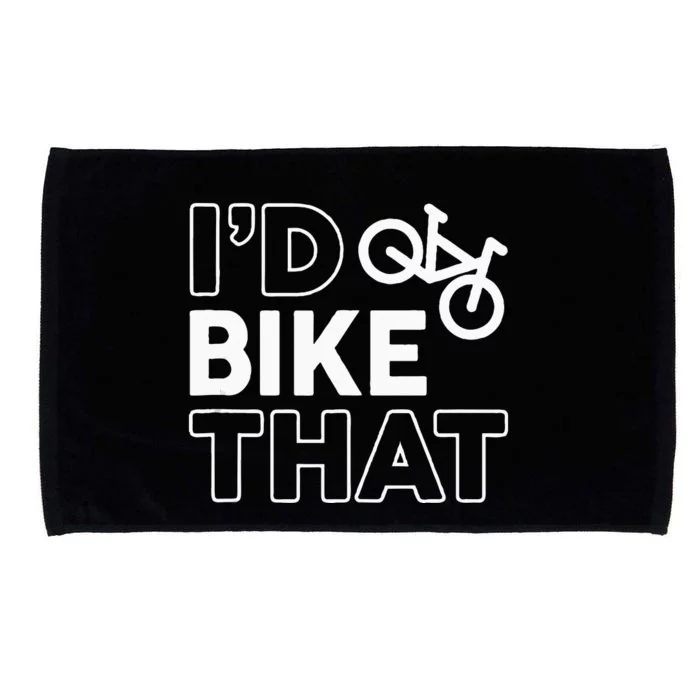 Funny Cycling Mountain Biking Id Bike That BMX Bicycle Microfiber Hand Towel